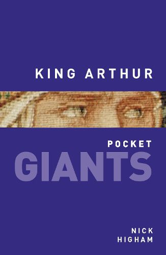 Cover image for King Arthur: pocket GIANTS
