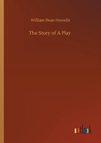 Cover image for The Story of A Play