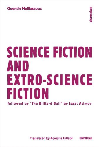 Cover image for Science Fiction and Extro-Science Fiction