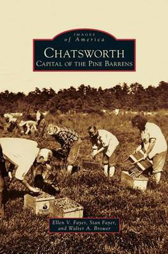 Cover image for Chatsworth: Capital of the Pine Barrens