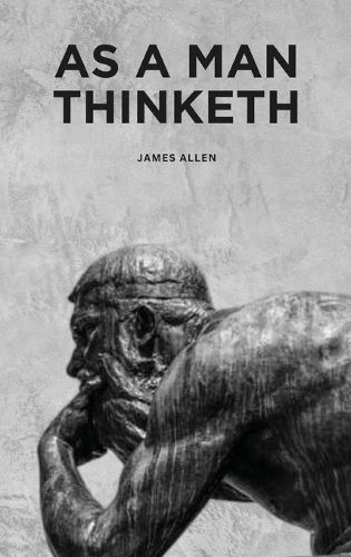 Cover image for As a Man Thinketh