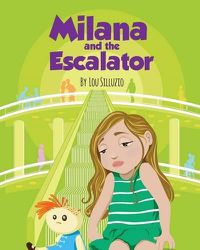 Cover image for Milana and the Escalator