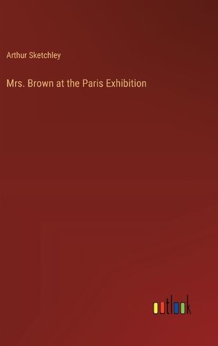 Cover image for Mrs. Brown at the Paris Exhibition