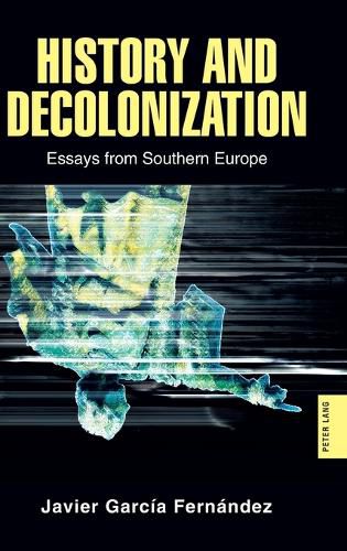 Cover image for History and Decolonization
