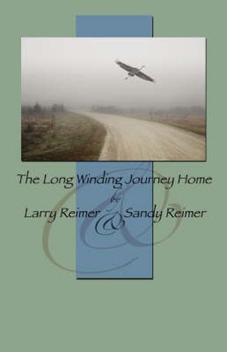 Cover image for The Long Winding Journey Home