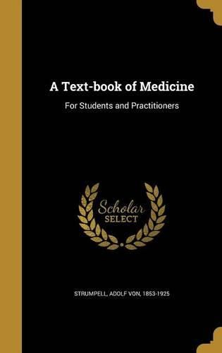 Cover image for A Text-book of Medicine