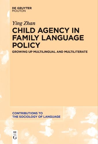 Child Agency in Family Language Policy