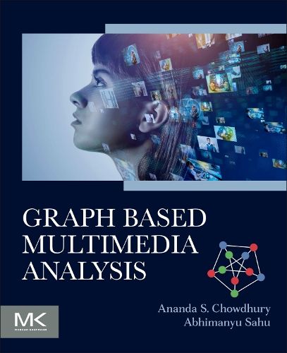 Cover image for Graph Based Multimedia Analysis