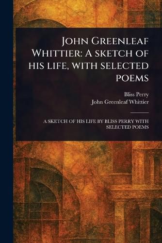 Cover image for John Greenleaf Whittier