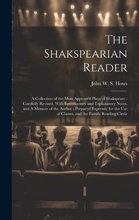 Cover image for The Shakspearian Reader