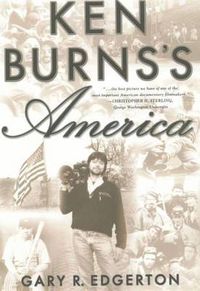 Cover image for Ken Burns's America: Packaging the Past for Television