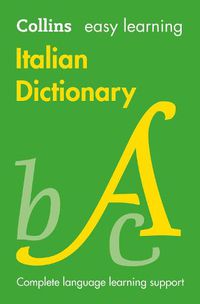 Cover image for Easy Learning Italian Dictionary: Trusted Support for Learning