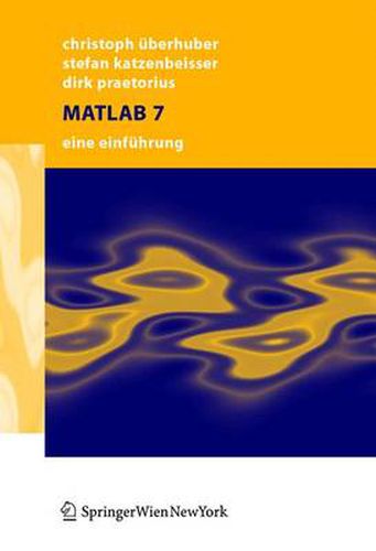 Cover image for MATLAB 7: Eine Einfuhrung