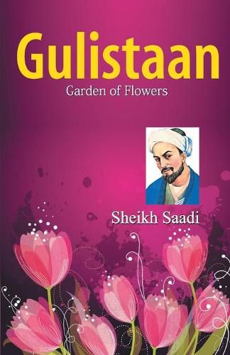 Cover image for Gulistaan - Garden of Flower