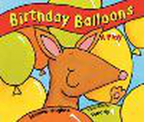 Cover image for Rigby Literacy Early Level 2: Birthday Balloons (Reading Level 7/F&P Level E)