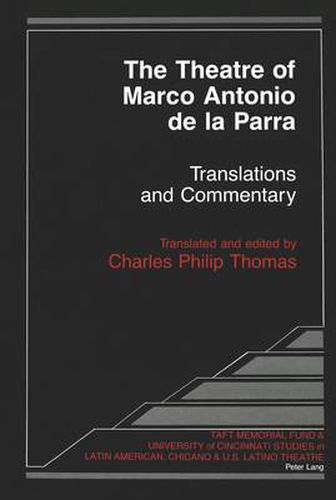 Cover image for The Theatre of Marco Antonio De La Parra: Translations and Commentary