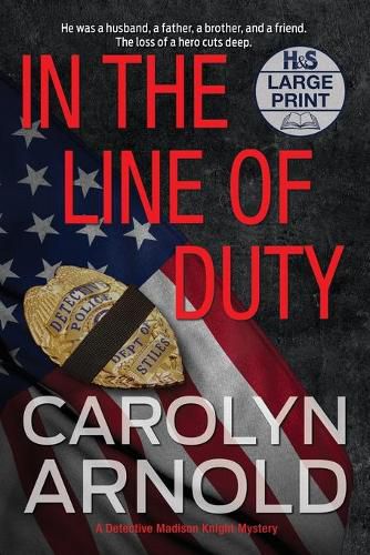 Cover image for In the Line of Duty: A brilliant action-packed mystery with heart-stopping twists