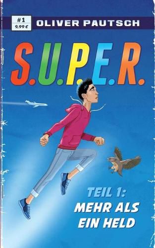 Cover image for S.U.P.E.R.: Mehr als ein Held