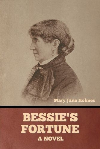 Cover image for Bessie's Fortune