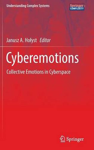 Cover image for Cyberemotions: Collective Emotions in Cyberspace