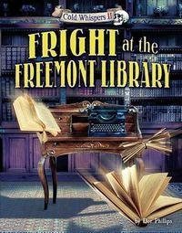 Cover image for Fright at the Freemont Library