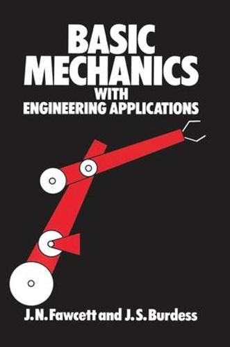 Cover image for Basic Mechanics with Engineering Applications