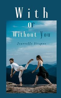 Cover image for With or Without You