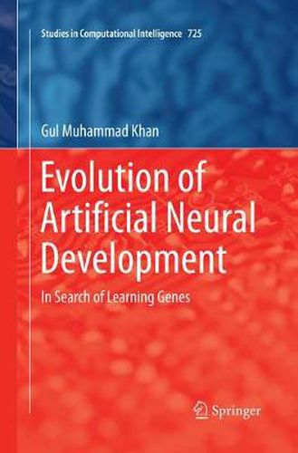 Cover image for Evolution of Artificial Neural Development: In search of learning genes