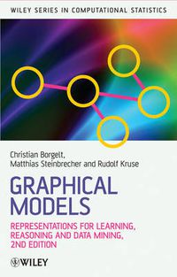 Cover image for Graphical Models: Representations for Learning, Reasoning and Data Mining