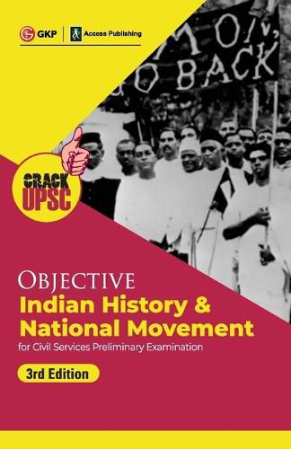 Cover image for Objective Indian History & National Movement 3ed (UPSC Civil Services Preliminary Examination) by GKP/Access