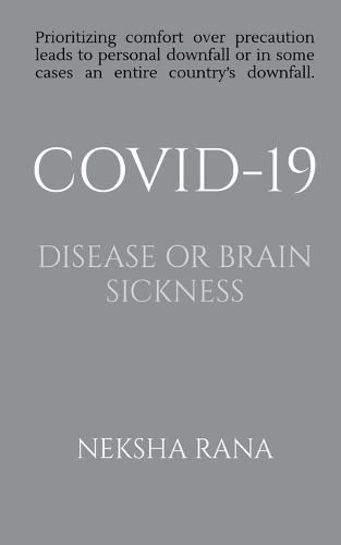 Cover image for Covid-19 Disease or Brain Sickness