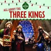 Cover image for All about the Three Kings