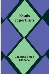 Cover image for Essais et portraits