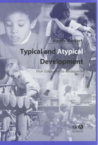 Cover image for Typical and Atypical Development: From Conception to Adolescence