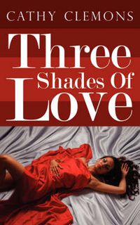 Cover image for Three Shades of Love