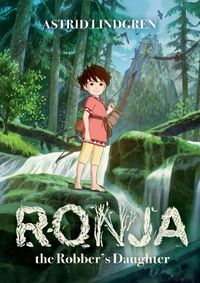 Cover image for Ronja the Robber's Daughter Illustrated Edition