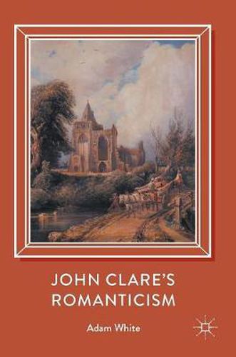 John Clare's Romanticism