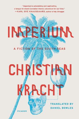 Imperium: A Fiction of the South Seas