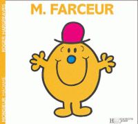 Cover image for Collection Monsieur Madame (Mr Men & Little Miss): Monsieur Farceur