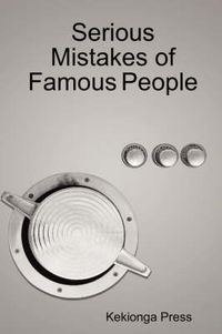 Cover image for Serious Mistakes of Famous People