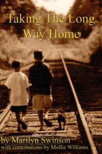 Cover image for Taking The Long Way Home