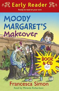 Cover image for Horrid Henry Early Reader: Moody Margaret's Makeover: Book 20