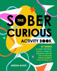 Cover image for The Sober Curious Activity Book