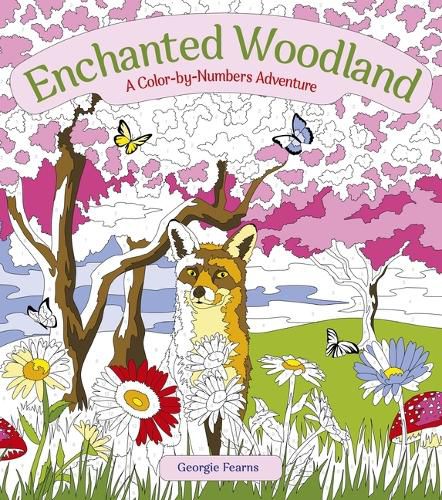 Cover image for Enchanted Woodland: A Color-By-Numbers Adventure