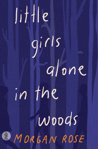 Cover image for little girls alone in the woods