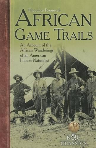 Cover image for African Game-Trails