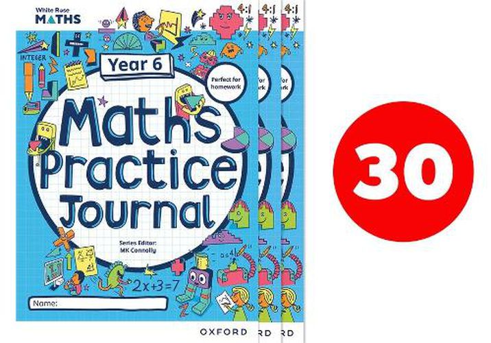 Cover image for White Rose Maths Practice Journals Year 6 Workbooks: Pack of 30