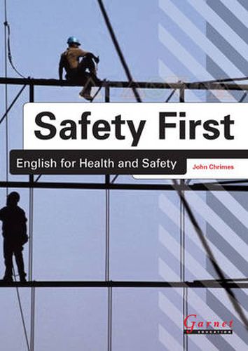 Cover image for Safety First: English for Health and Safety Resource Book with Audio CDs B1