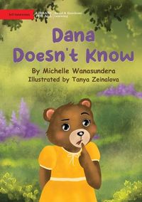 Cover image for Dana Doesn't Know