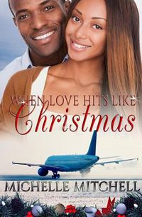 Cover image for When Love Hits Like Christmas